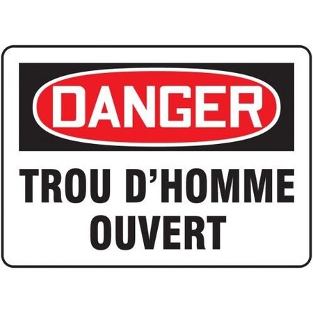 BILINGUAL FRENCH SIGN  OPEN PIT FRMEQM067VS